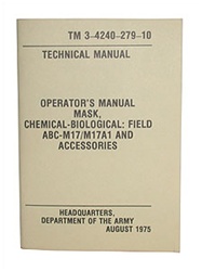 M17-M17A1 Gas Mask Operators Manual TM3-4240-279-10